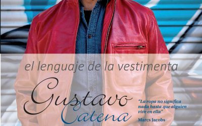 Gustavo Catena: El lenguaje de la vestimenta